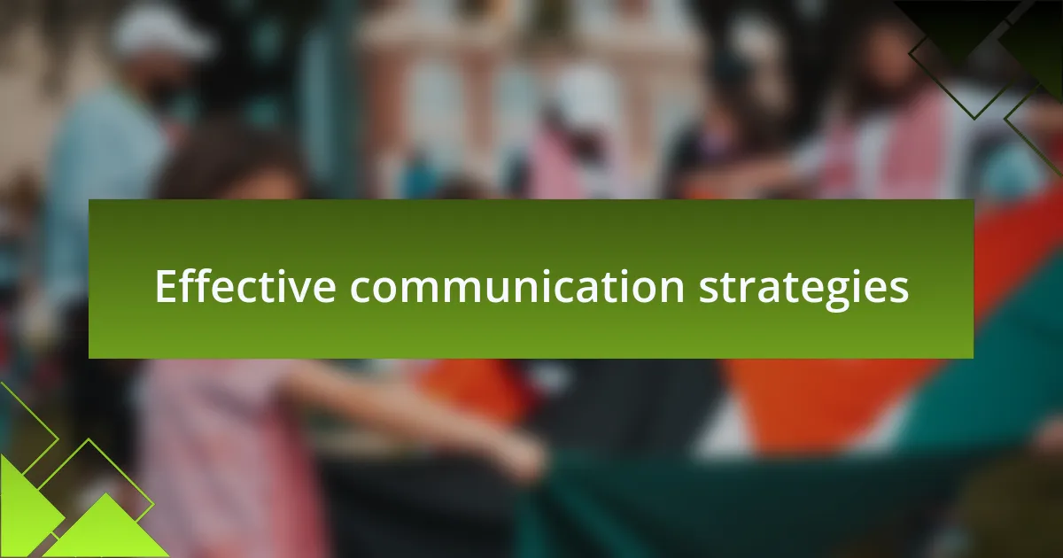 Effective communication strategies