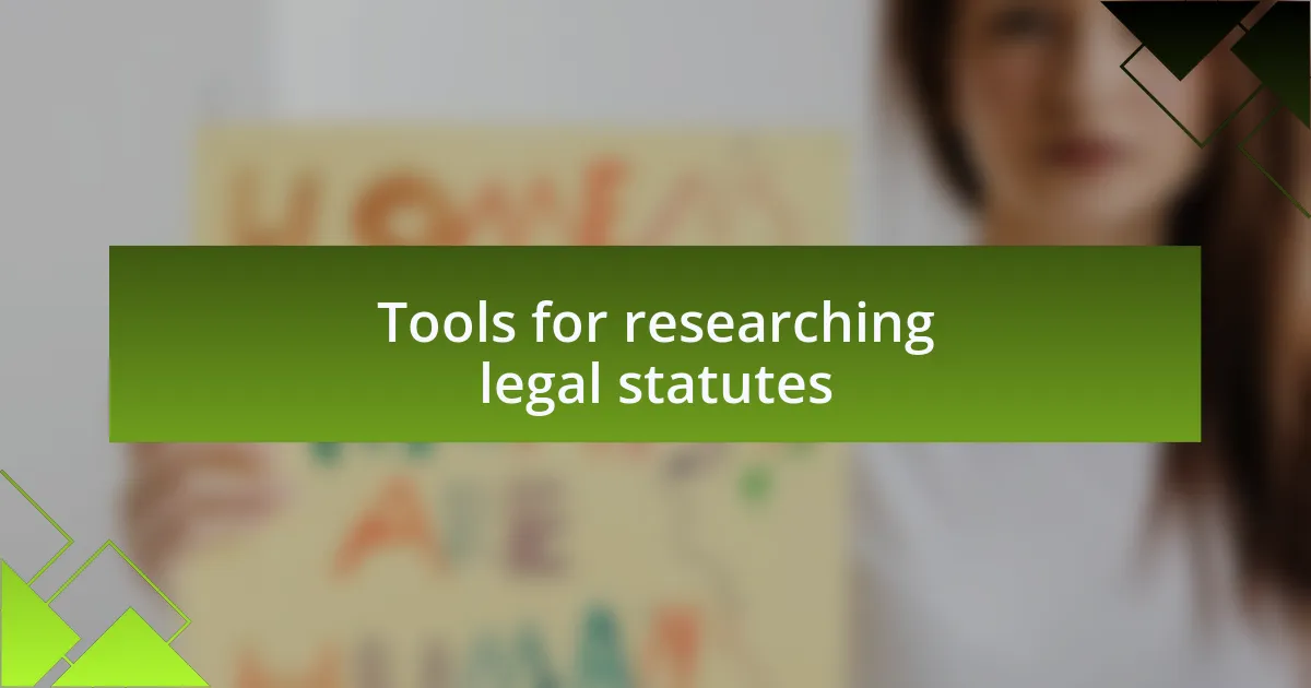 Tools for researching legal statutes